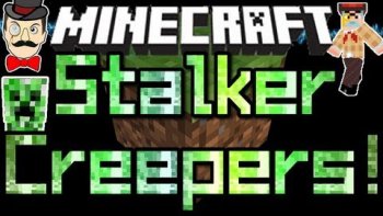 Stalker Creepers [1.4.4]