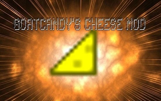 The Cheese Mod [1.6.4]