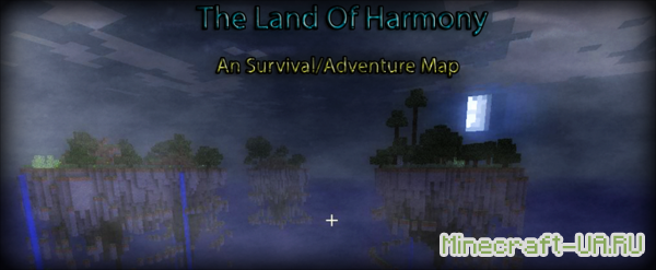 [Adventure/Survival] The Land Of Harmony