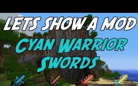 Cyan Warrior Swords [1.5.2]