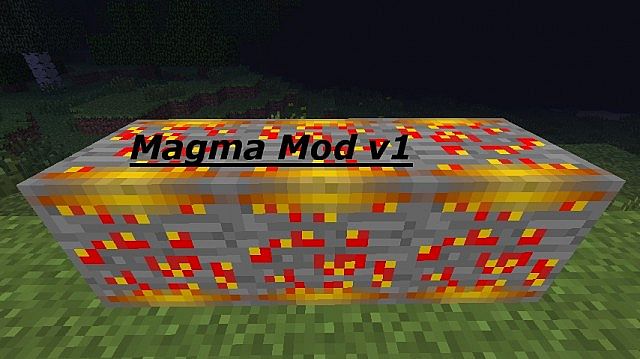 Magma Mod [1.5.2]