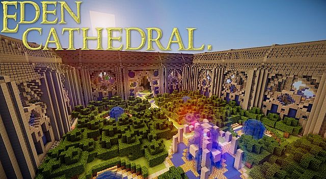 Eden Cathedral [Карта]