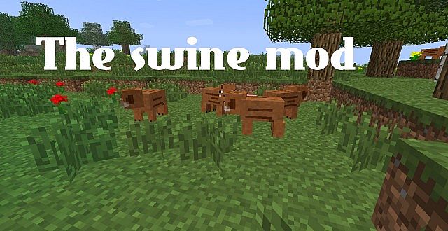 The Swine mod [1.6.2]