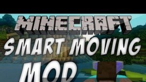 Smart Moving [1.6.2]