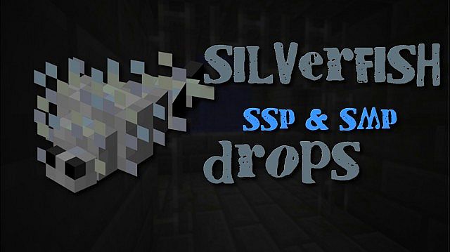 Silverfish Drops [1.6.2]