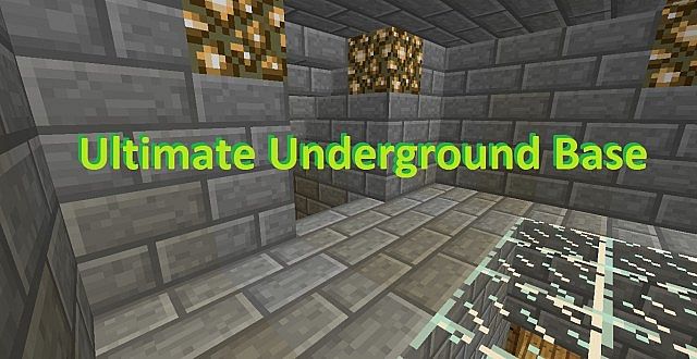 Ultimate Underground Base [Карта]