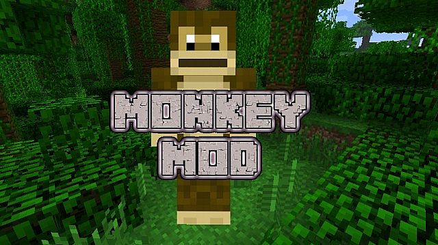 The Monkey Mod [1.6.2]