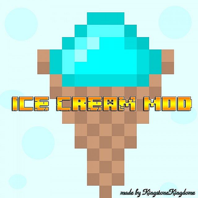 Ice Cream mod [1.6.2]