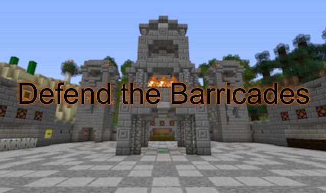 Defend the Barricades [Карта]