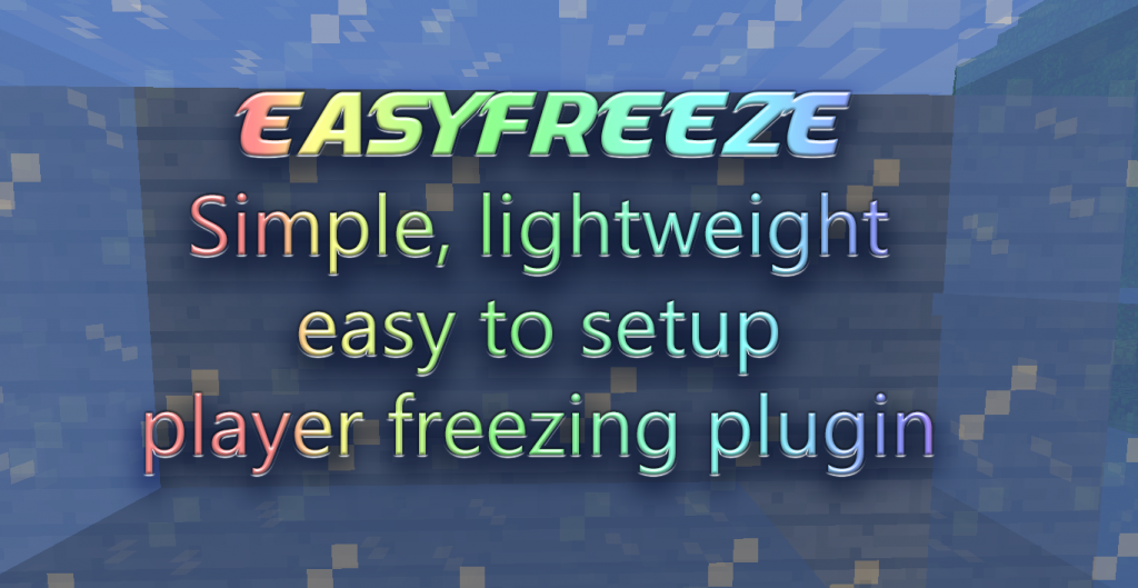 EasyFreeze v2.2 [1.6.4][Bukkit]