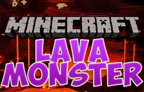 Lava Monsters [1.6.4]