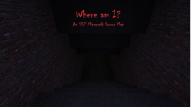 Where am I? An SCP Minecraft Horror Map [Карта]