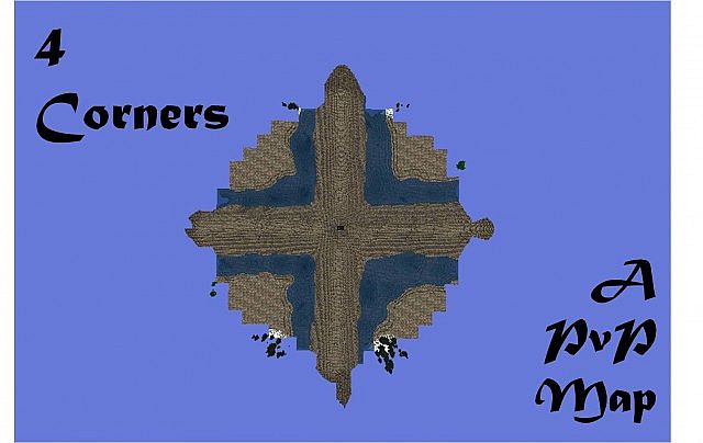 4 Corners - A PVP Map [Карта]