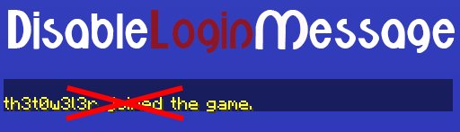 DisableLoginMessage v1.0 [1.6.4][Bukkit]