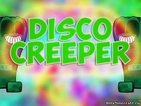 DiscoCreeper [1.4.7]