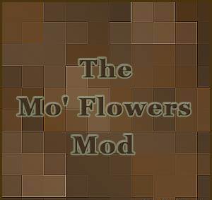 Мод The Mo' Flowers Mod для minecraft 1.5.1