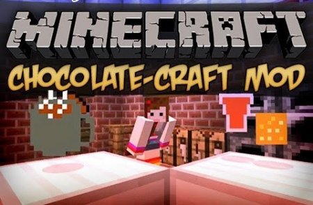 Мод Chocolatecraft для minecraft 1.5.1